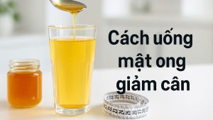 Cách uống mật ong giảm cân