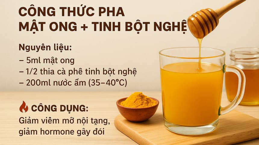 Cách uống mật ong giúp giảm cân với tinh bột nghệ kháng