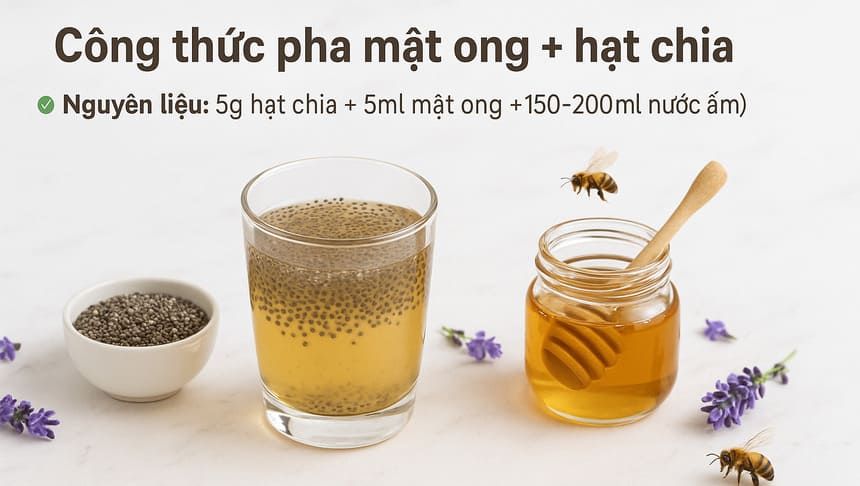 Cách uống mật ong với hạt chia để giảm cân