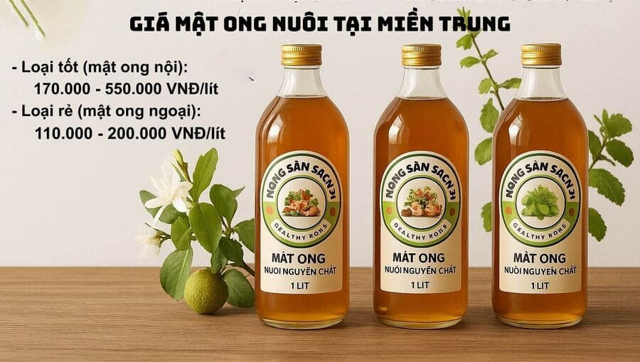 Mật ong nuôi giá bao nhiêu 1 lít?⚡Xem ngay giá chuẩn 2025! 12 Giá mật ong nuôi bao nhiêu tiền 1 lít tại miền Trung